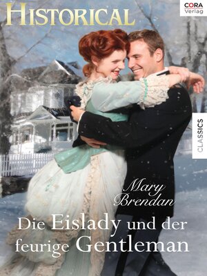 cover image of Die Eislady und der feurige Gentlemen
